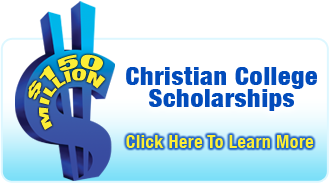 $150 Million Christian College Scholarships